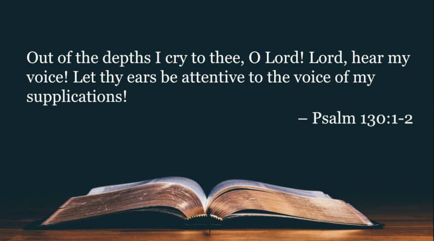 Your Daily Bible Verses — Psalm 130:1 2